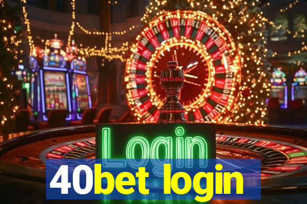 40bet login